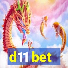 d11 bet